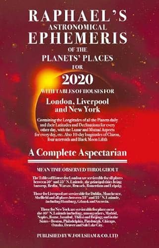 Download Raphael's Astronomical Ephemeris of the Planets' Places for 2020 PDF