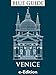 Blue Guide Venice, including Murano, Burano, Torcello and all the lagoon islands plus Chioggia