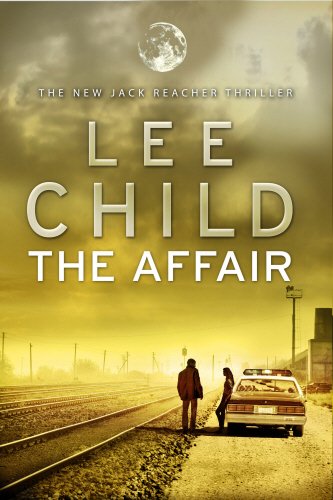 #61 — The Affair: (Jack Reacher 16)