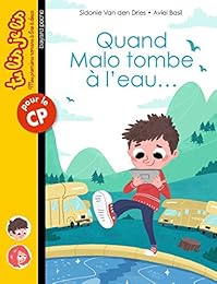 Quand Malo tombe à l'eau...