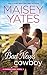 Bad News Cowboy: Shoulda Been a Cowboy (Copper Ridge Book 3)