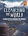 Cleansing the World: Flood Myths Around the World (Universal Myths) by Blake Hoena, Silvio dB