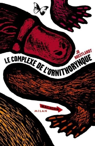Le  complexe de l'ornithorynque
