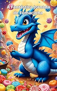 Livro A Fantástica Jornada de Fumacinha