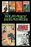 The Sleazy Reader issue 7: The fanzine of vintage adult paperbacks (Volume 1) by Justin Marriott