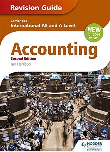 Cambridge International AS/A level Accounting Revision Guide 2nd edition