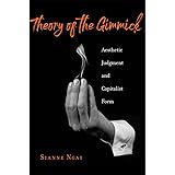 Theory of the Gimmick: Aesthetic Judgment and Capitalist Form