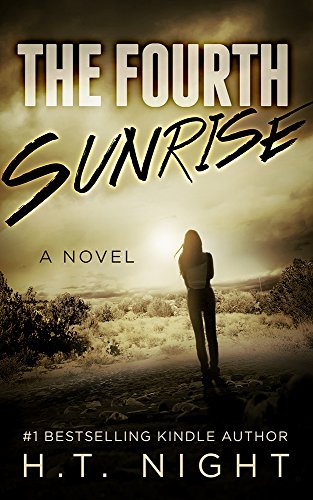 The Fourth Sunrise (Love Stories Book 1) by [Night, H.T.]