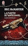 Londres la ténébreuse (Tome 1) - La fugitive de Whitechapel (French Edition) by