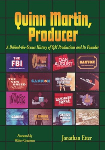 Download Quinn Martin, Producer: A Behind-the-Scenes History of QM Productions and Its Founder (English Edition) PDF
