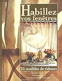 Image de Habillez vos fenêtres : 25 modèles de rideaux