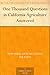 One Thousand Questions in California Agriculture Answered by 