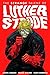 The Strange Talent of Luther Strode, Vol. 1