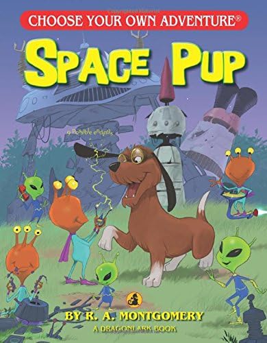 Space Pup (Choose Your Own Adventure Jr.)