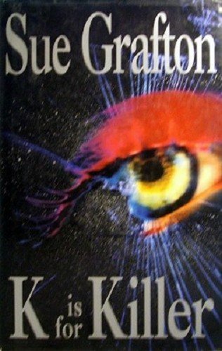 K is for Killer