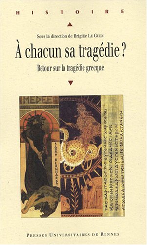 À chacun sa tragédie ?