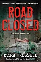 Road Closed: Devastating murders in tense crime thriller (A DI Geraldine Steel Mystery)