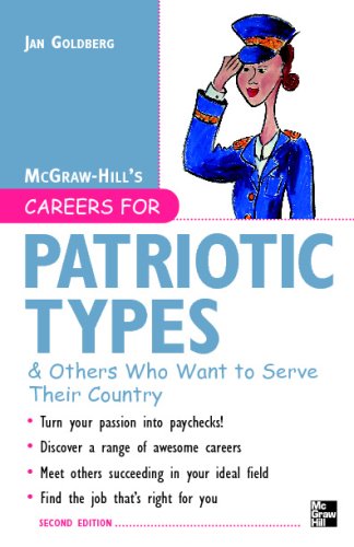 Careers for Patriotic Types & Others Who Want to Serve Their Country, Second ed. (McGraw-Hill Careers for You)