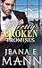 Pretty Broken Promises: An Unconventional Love Story