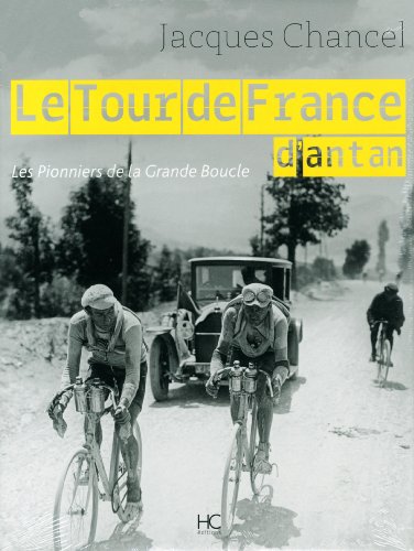 Le  Tour de France d'antan