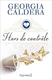 Hors de contrôle (LITTERATURE) (French Edition) by 