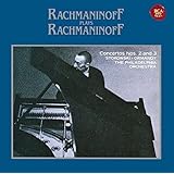 ラフマニノフ自作自演~ピアノ協奏曲第2番&第3番