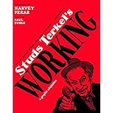 Studs Terkel's Working: A Graphic Adaptation