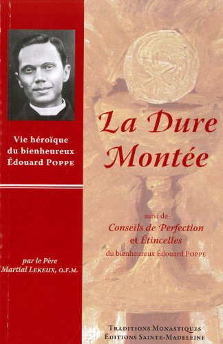 La dure montée by Traditions monastiques