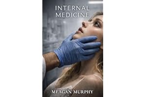 Internal Medicine (A Medical Exam Story)