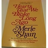 Hearts That We Broke Long Ago