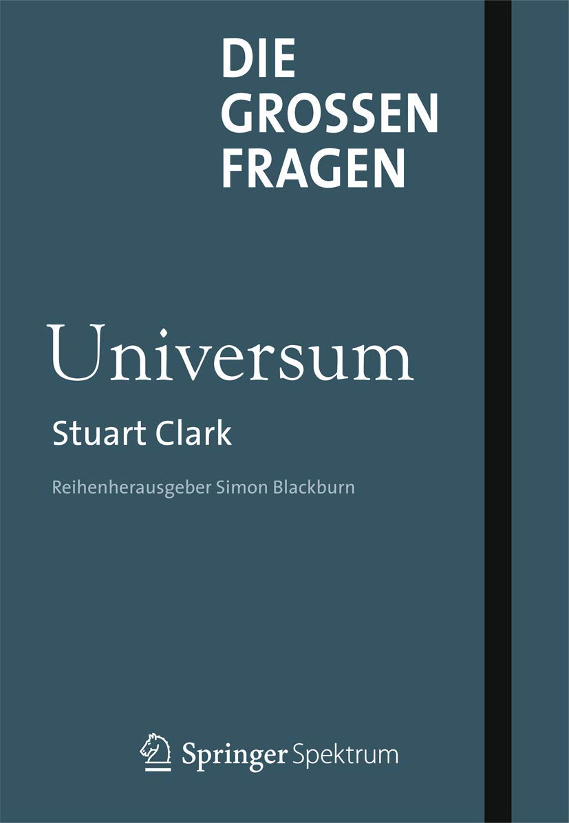 Die Grossen Fragen Universum Amazon De Clark Stuart Schleitzer Anna Bucher