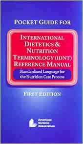 Pocket Guide for International Dietetics and Nutrition Terminology