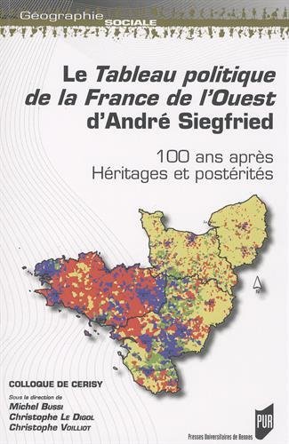 Le  tableau politique de la France de l'Ouest d'André Siegfried