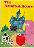Unknown Binding The Haunted House (Barbapapa Series) Book