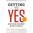 Getting to Yes: Negotiating Agreement Without Giving In