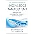 Knowledge Management In Organizations A Critical
