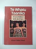 Te Whatu Taaniko: Taaniko Weaving by
