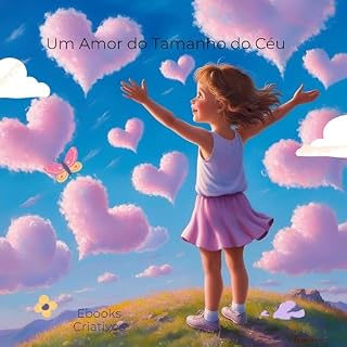 Livro Um amor do tamanho do céu