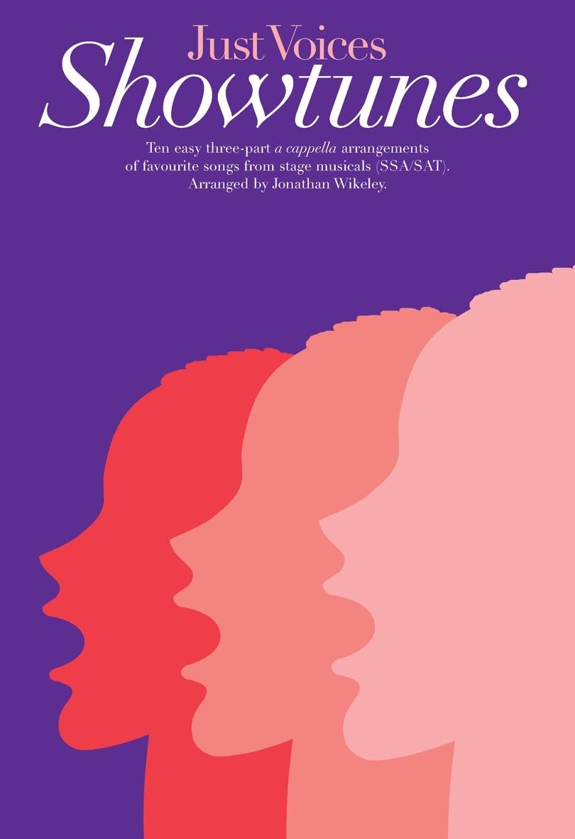 Just Voices Showtunes. Mixed Choir And Accomp.. Score