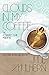 Clouds In My Coffee (The Country Club Murders Book 3)