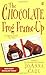 The Chocolate Frog Frame-Up (Chocoholic Mysteries, No. 3)
