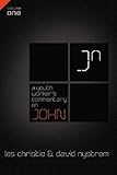 A Youth Worker's Commentary on John, Vol 1: Volume 1 by Les Christie, David P. Nystrom