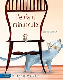 L' enfant minuscule