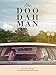 The Doo Dah Man
