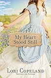 My Heart Stood Still (Sisters of Mercy Flats) by Lori Copeland