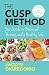 The CUSP Method: Your Guide to Balanced Portions & a Healthy Life by Jaclyn DiGregorio