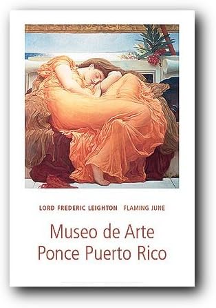 Amazon.com: (24 x 36) Lord Frederic Leighton (Flaming June, Museo de Arte Ponce Puerto Rico) Póster: Home & Kitchen