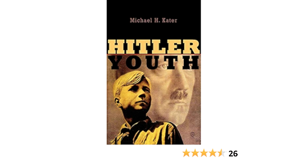 Amazon Com Hitler Youth Kater Michael H Libros