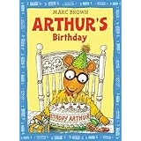 Arthur's Birthday (An Arthur Adventure)