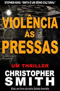 Livro Violência às Pressas (Quinta Avenida)